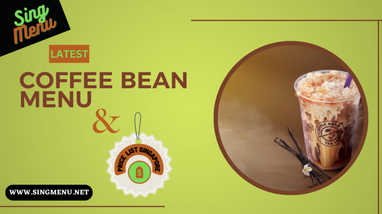 Coffee Bean Menu & Price List Singapore 2024