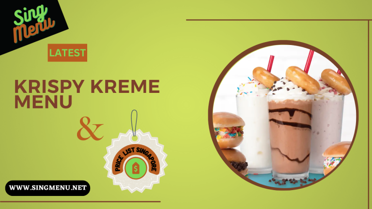 Krispy Kreme Menu & Price List Singapore 2024